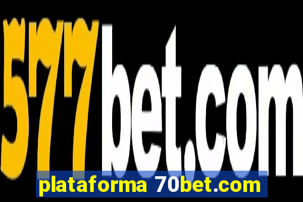 plataforma 70bet.com